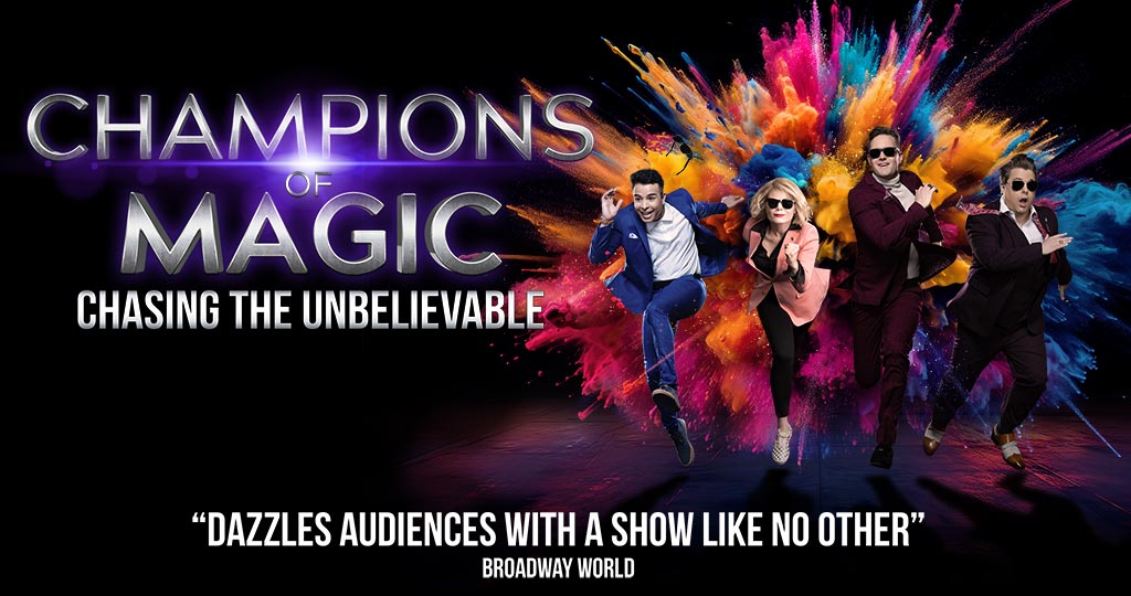 Champions Of Magic: Chasing the Unbelievable