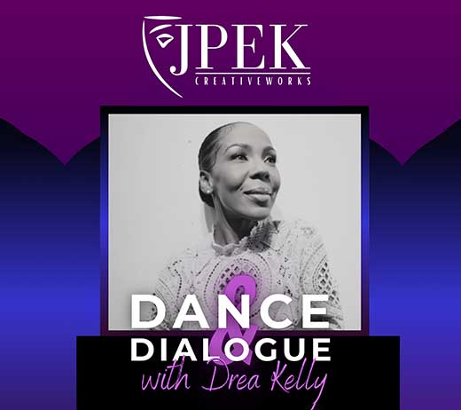 More Info for DANCE AND DIALOGUE WITH DREA KELLY