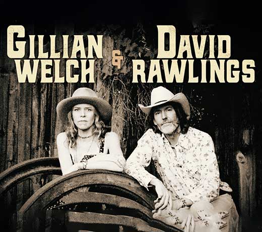 More Info for GILLIAN WELCH & DAVID RAWLINGS