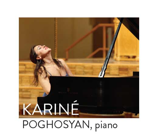 More Info for KARINE POGHOSYAN, PIANO