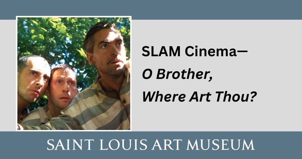 SLAM CINEMA - O BROTHER, WHERE ART THOU?