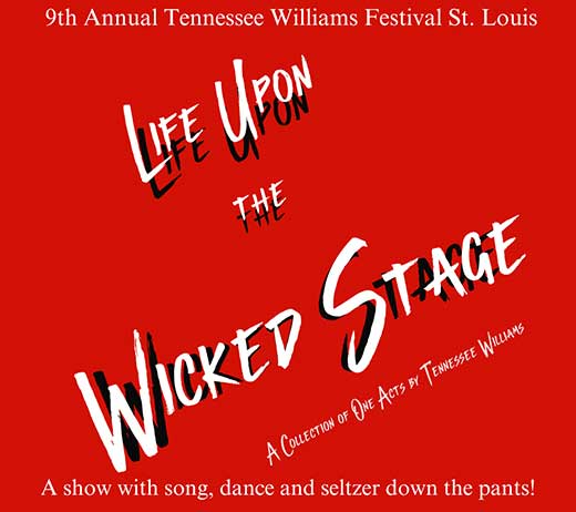 More Info for LIFE UPON THE WICKED STAGE