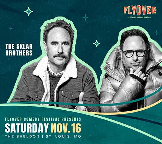 More Info for THE SKLAR BROTHERS | Flyover Comedy Festival 2024