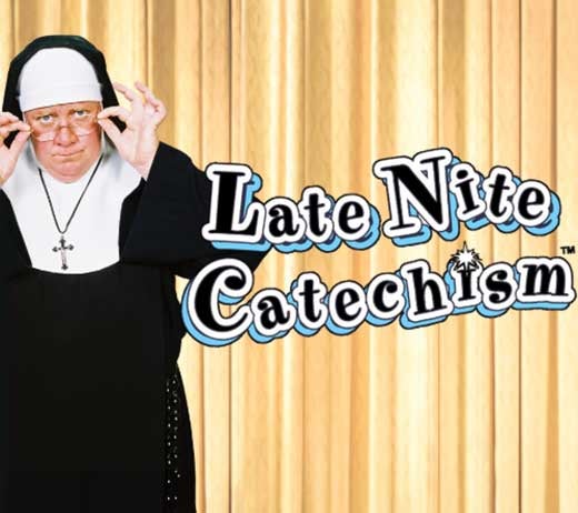 More Info for LATE NITE CATECHISM