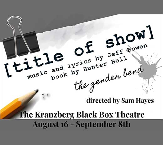 More Info for [title of show] - the gender bend